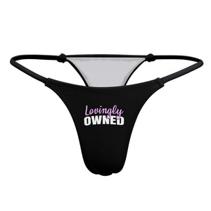 Lovingly Owned BDSM Thong Panties