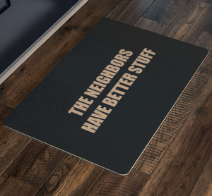 The neighbors have better stuff - doormat