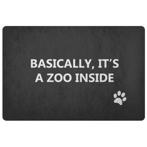 Basically It's A Zoo Inside Doormat