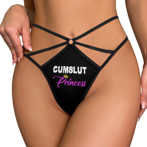 Cumslut Princess Sexy T-back Panties G-String Thong, Slutty Underwear Slut thong, Filthy Panties, Offensive Dirty Kinky knickers, Cum Slut