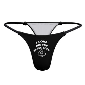 I Love Big Fat Black Cock Ladies Sexy Thong PAWG Queen of Spades Panties QOS BBC Lingerie Underwear Black Dick Lover Penis Fun Gag Gift
