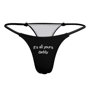 DDLG Thong, Its all yours Daddy Dom Sexy Panties, Owned Sub submissive, slutty, sub, slutty lingerie, flirty little space age play gift