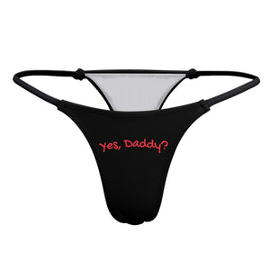 DDLG Panties Yes, Daddy? thong Daddy Dom sexy age play little girl underwear, cute good girl, slutty panty gift thongs sub submissive undies