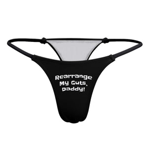 DDLG underwear Rearrange My Guts Daddy Sexy Thin Thong, Daddy Dom Panties Age Play Little Space Clothing Fuck Me Daddys Girl Sex Addict Gift