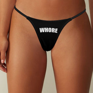 Whorewear Whore Thong Slutty panties, Slut underwear offensive, naughty Dirty Bitch bachelorette party gift, Sub Submissive anal knickers