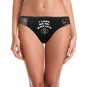 I Love Big Fat Black Cock Womens Lace BBC panties, PAWG QOS Lingerie, Black Dick Lover Fetish underwear, Funny Penis Cocks Gag Gift