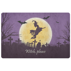 Witch Please - Halloween Doormat