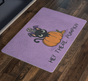 Hey there pumpkin - Halloween doormat